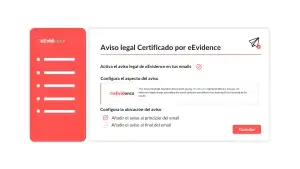 eEvidence incorpora la gestión de avisos legales en los emails certificados